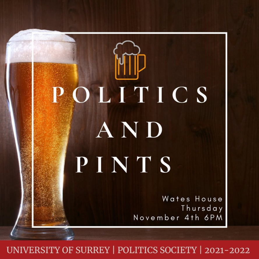 Advert for Politics & Pints throughout Term 1